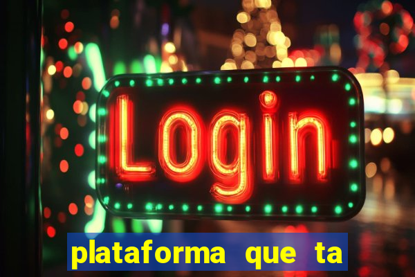 plataforma que ta pagando bem hoje